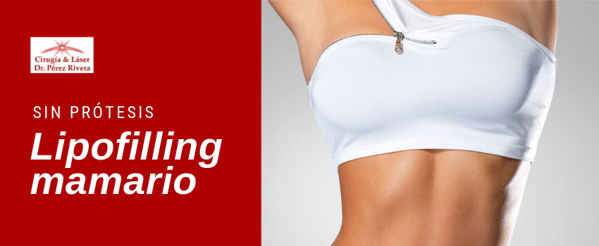 Aumento Mamario sin Protesis